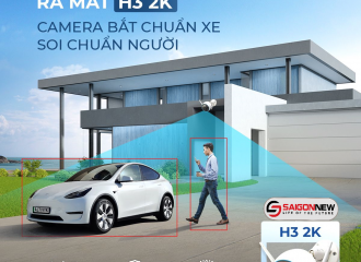 RA MẮT CAMERA WIFI EZVIZ H3 2K: CAMERA BẮT CHUẨN XE - SOI CHUẨN NGƯỜI 