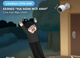 C3TN 2MP – SERIES “HẠ MÀN NƠI ANH” CỦA MỌI ĐẠO CHÍCH