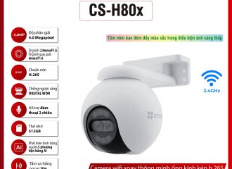 CAMERA WIFI XOAY THÔNG MINH CS-H80X – GIẢI PHÁP BẢO VỆ AN NINH TOÀN DIỆN VỚI CÔNG NGHỆ HIỆN ĐẠI