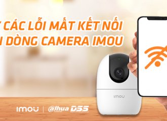 Camera Imou không kết nối được wifi phải làm sao?