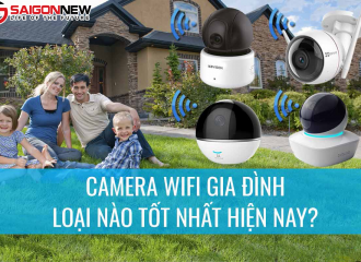 Những mẫu camera gia đình không dây phổ biến nhất hiện nay