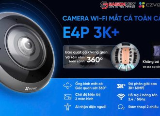 Camera Wi-Fi EZVIZ E4P 3K+ – Tầm Nhìn 360°, Bảo Vệ Không Gian Hoàn Hảo