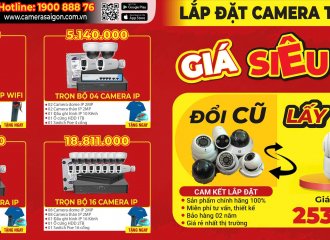 LẮP ĐẶT CAMERA TRỌN GÓI GIÁ SIÊU RẺ TẠI SAIGONNEW