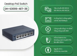 Switch PoE Dahua DH-S3006-4ET-36 – Giải pháp kết nối mạng tiện lợi và ổn định